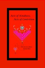 Acts of Kindness, Acts of Contrition