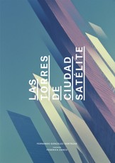 Las Torres de Ciudad SatÃ©lite