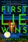Elston, A: First Lie Wins