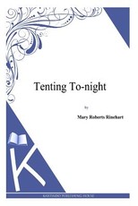 Tenting To-night