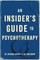 An Insider's Guide to Psychotherapy