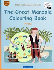 BROCKHAUSEN Colouring Book Vol. 15 - The Great Mandala Colouring Book