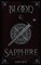 Blood and Sapphire