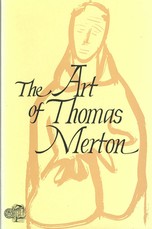 The Art of Thomas Merton