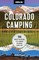 Moon Colorado Camping