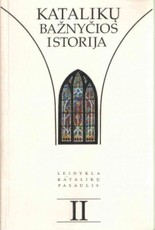 Katalikų bažnyčios istorija II