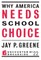 Why America Needs School Choice