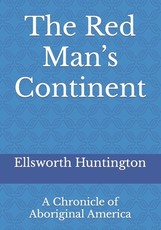 The Red Man's Continent