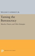 Taming the Bureaucracy