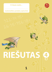 Riešutas. 3-iasis matematikos pratybų sąsiuvinis 4 klasei (serija „Šok“)
