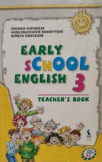 Early school english 3. Mokytojo knyga