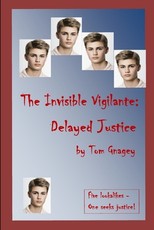 The Invisible Vigilante