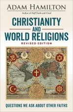 Christianity and World Religions Revised Edition Large Print Edition