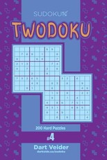 Sudoku Twodoku - 200 Hard Puzzles (Volume 4)