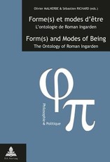 Forme(s) Et Modes d'Ãtre / Form(s) and Modes of Being
