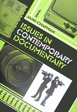 Issues in Contemporary Documentary