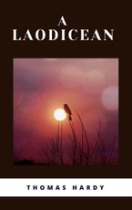 Hardy, T: A Laodicean