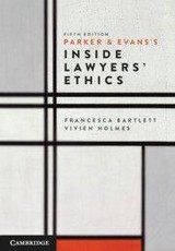 Parker and Evans's Inside Lawyers' Ethics