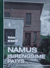 Namus įsirengsime patys