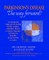 Parkinson's Disease The Way Forward - 2010 Revised Edition