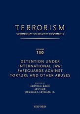 Terrorism: Commentary on Security Documents Volume 130