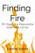Finding Fire