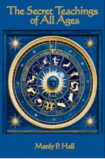 The Secret Teachings of All Ages