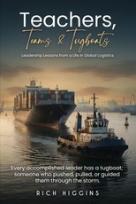 Teachers, Teams & Tugboats