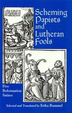 Scheming Papists and Lutheran Fools