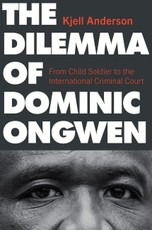 The Dilemma of Dominic Ongwen
