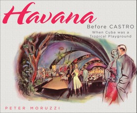 Havana Before Castro