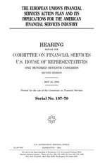 The European Union's financial services action plan and its implications for the American financial services industry