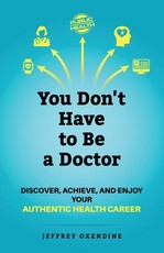 You Don't Have to Be a Doctor
