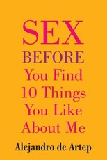 Sex Before You Find 10 Things You Like About Me