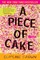 A Piece of Cake
