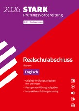 STARK Englisch - Realschulabschluss 2026 Bayern - Prüfungsvorbereitung inkl. Basistraining
