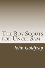 The Boy Scouts for Uncle Sam