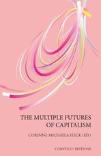 The Multiple Futures of Capitalism