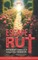 Escape the Rut
