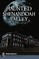 Haunted Shenandoah Valley