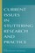 Current Issues in Stuttering Research and Practice