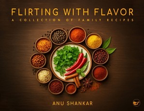 Flirting with Flavor