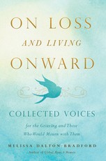 On Loss and Living Onward