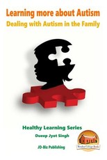 Learning more about Autism - Dealing with Autism in the Family