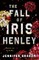 The Fall of Iris Henley