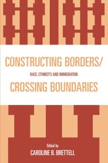 Constructing Borders/Crossing Boundaries