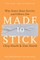 Made to Stick