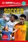 DK Super Readers Level 3 Soccer