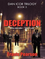 Deception: Dan Icor Trilogy - Book 3