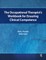 The Occupational Therapist's Workbook for Ensuring Clinical Competence
